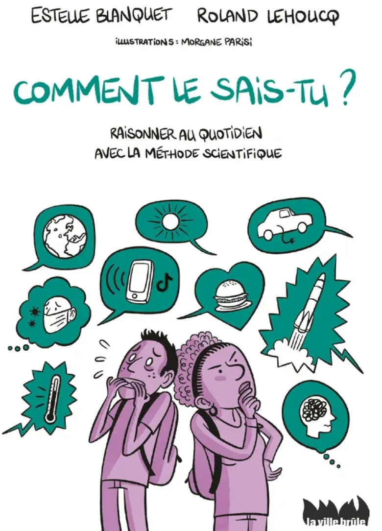 Comment le sais-tu ?