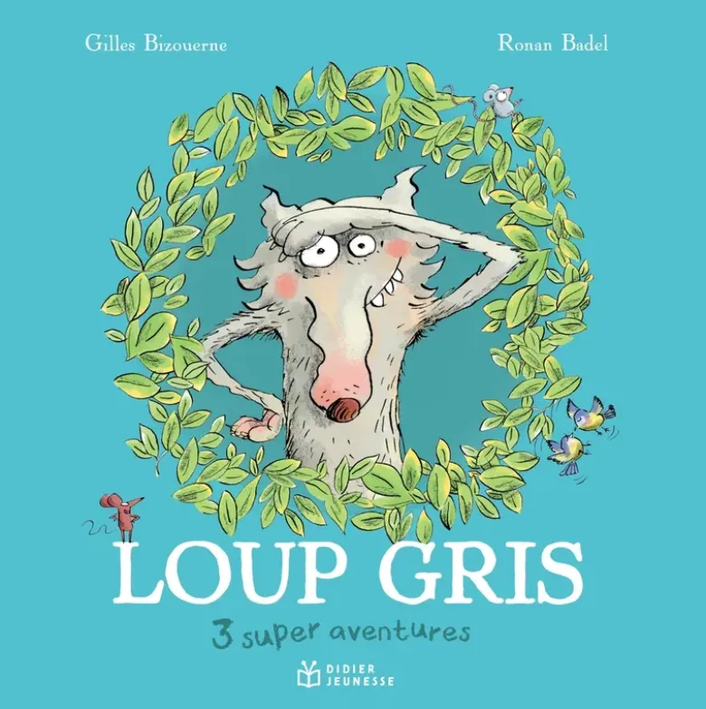 Compilation Loup gris, 3 super aventures !