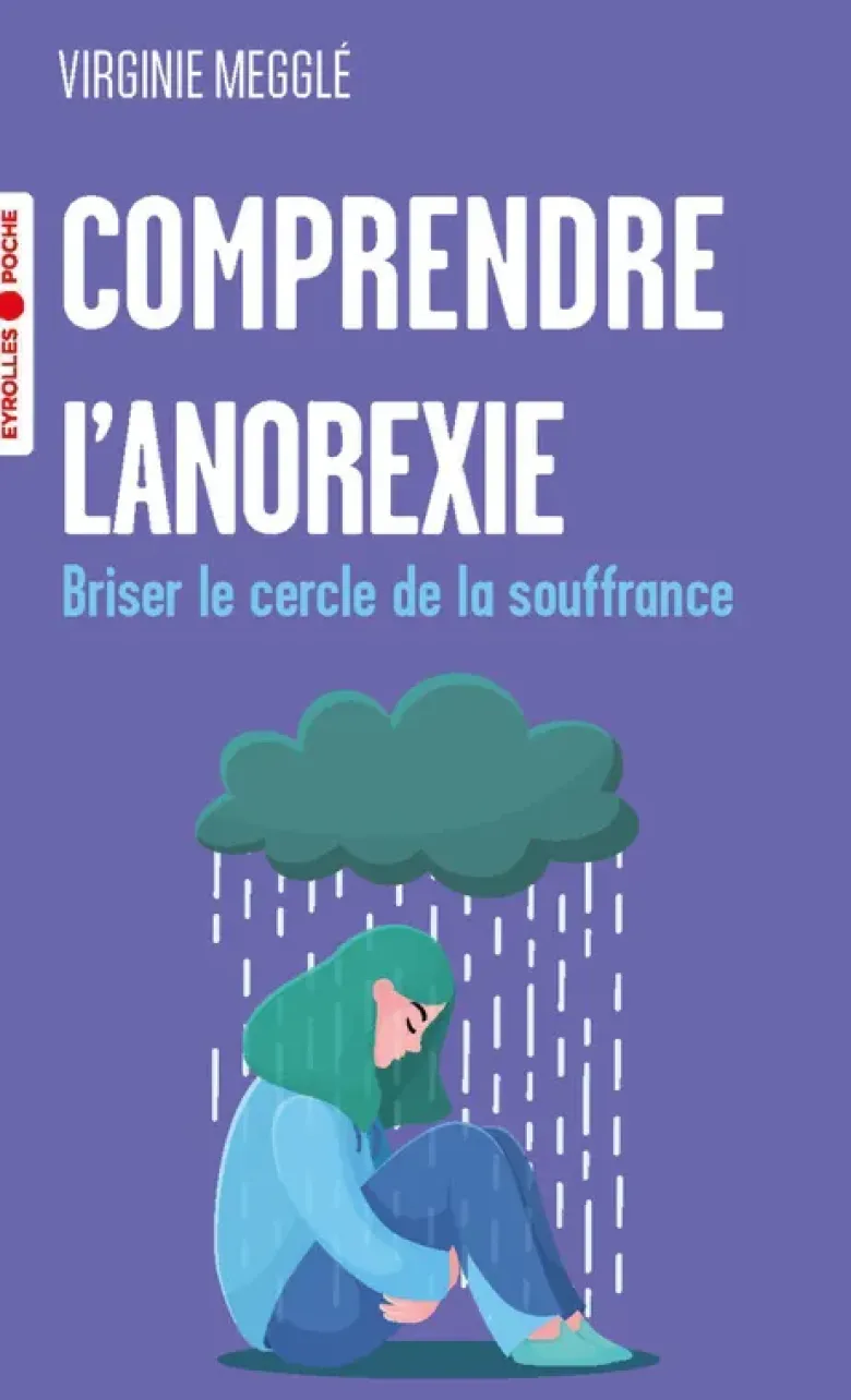 Comprendre l'anorexie