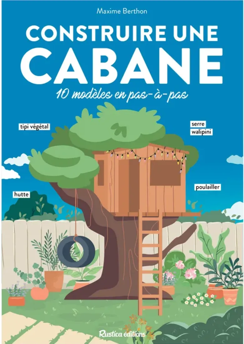 Construire une cabane