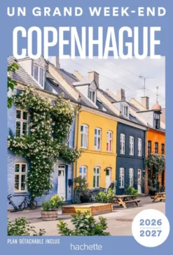 Copenhague 2026-2027 Un Grand Week-end