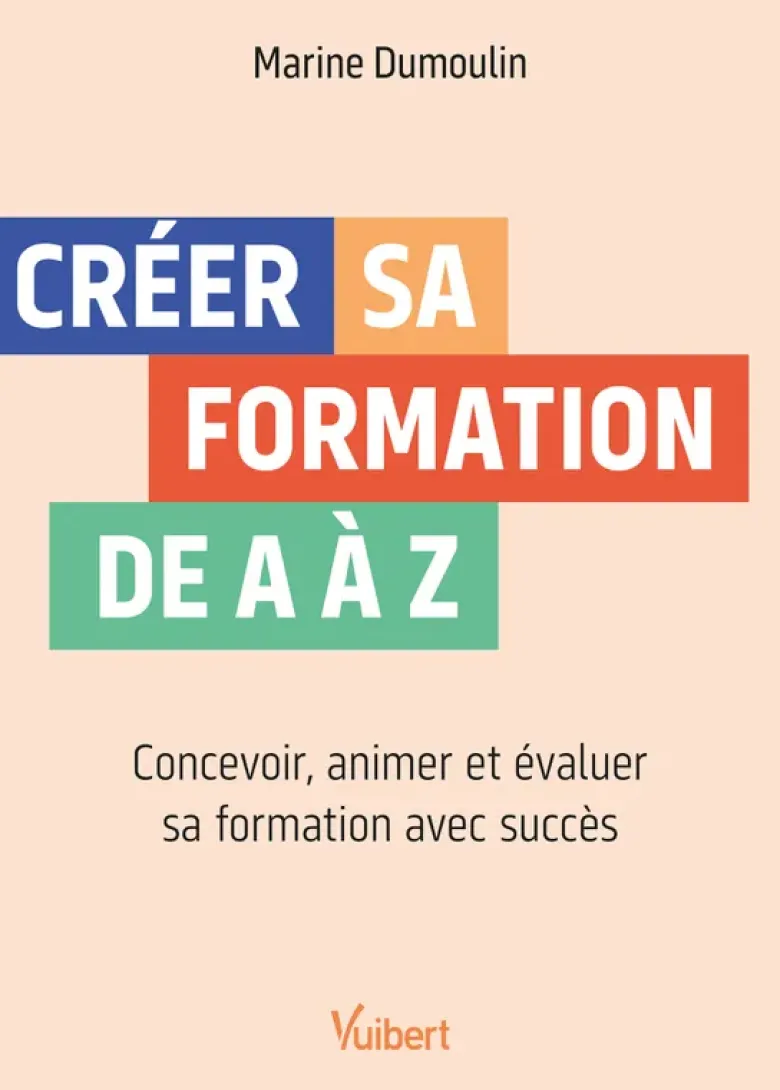 Créer sa formation de A à Z