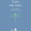 Créer une mare