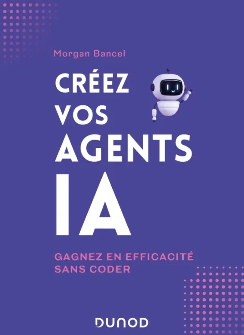 Créez vos agents IA
