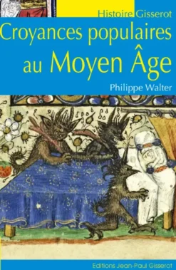 Croyances populaires au Moyen Âge