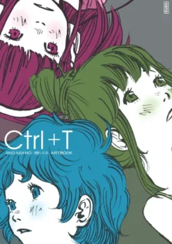 CTRL + T - Artbooks - Tome 1