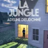 Dans la jungle