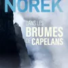 Dans les brumes de Capelans