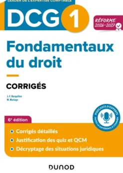 DCG 1 - Fondamentaux du droit - Corrigés - Réforme 2026-2027
