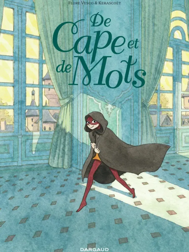 De cape et de mots