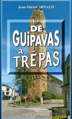 De Guipavas à Trépas