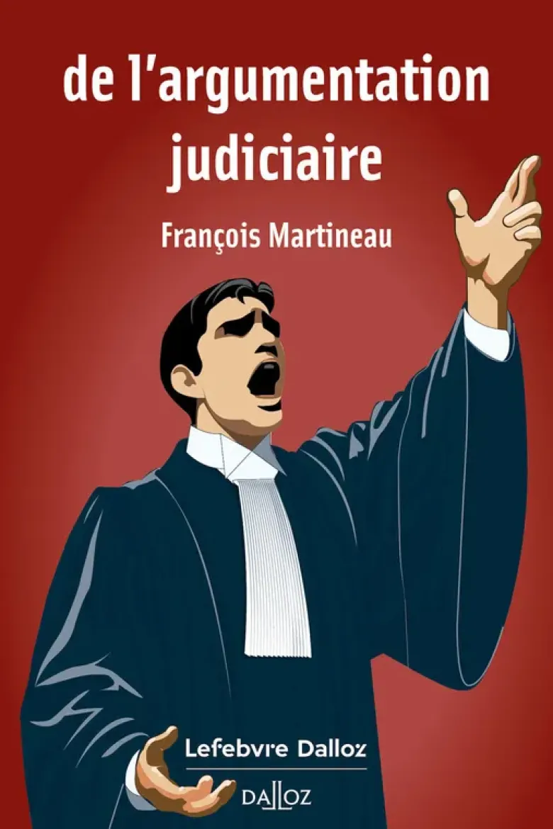 De l'argumentation judiciaire.1er éd.