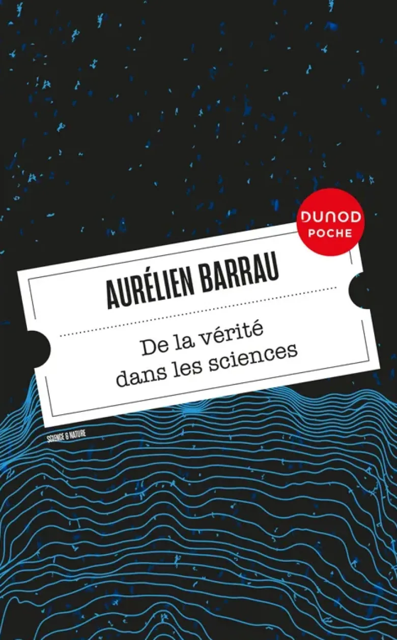 De la vérité dans les sciences