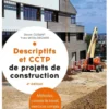 Descriptifs et CCTP de projets de construction
