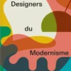 Designers du modernisme