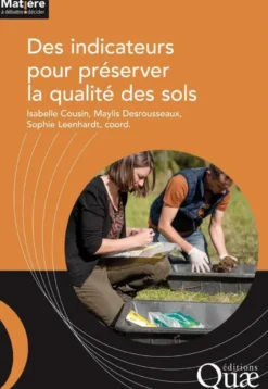 Des indicateurs pour préserver la qualité des sols