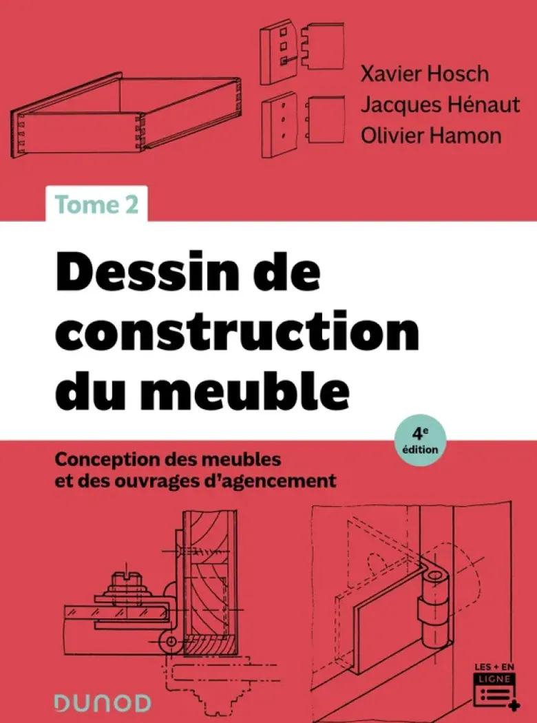 Dessin de construction du meuble - Tome 2 - 4e éd.