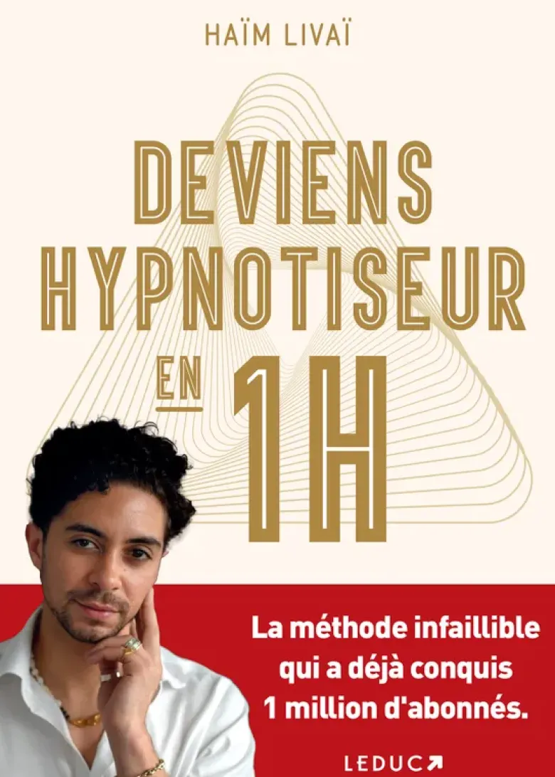 Deviens hypnotiseur en 1h
