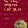 Dictionnaire de la Mythologie et de la Religion Celtiques