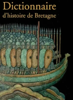Dictionnaire d'histoire de Bretagne