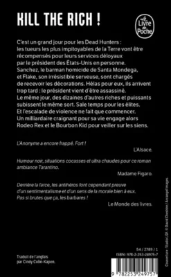 Discours et messages.Kill the Rich ! (Bourbon Kid, Tome 10)