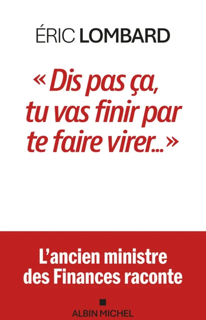 "Dis pas ça, tu vas finir par te faire virer..."