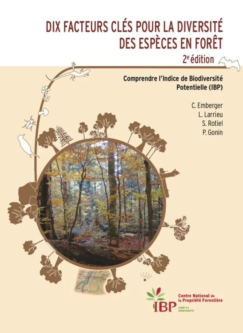 Dix facteurs clés pour la diversité des espèces en forêt 2e édition