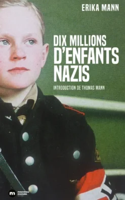 Dix millions d'enfants nazis