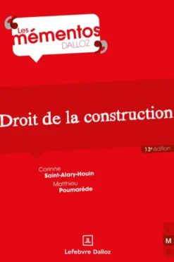 Droit de la construction. 13e éd.