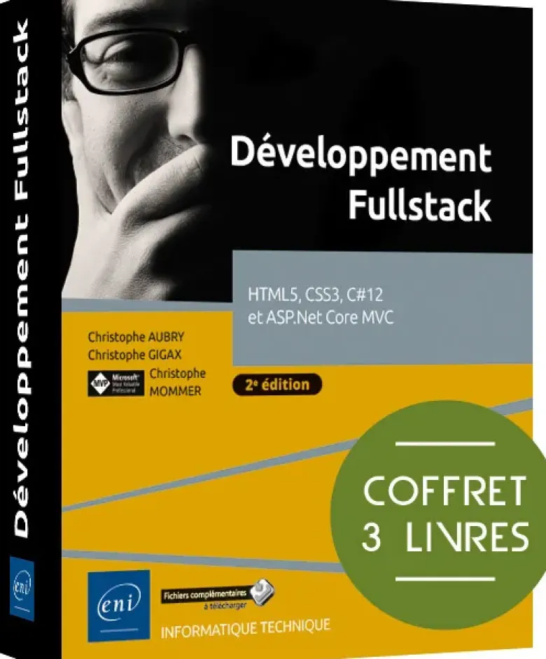 Développement Fullstack - Coffret de 3 livres : HTML5, CSS3, C#12 et ASP.Net Core MVC (2e édition)