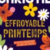 Effroyable printemps