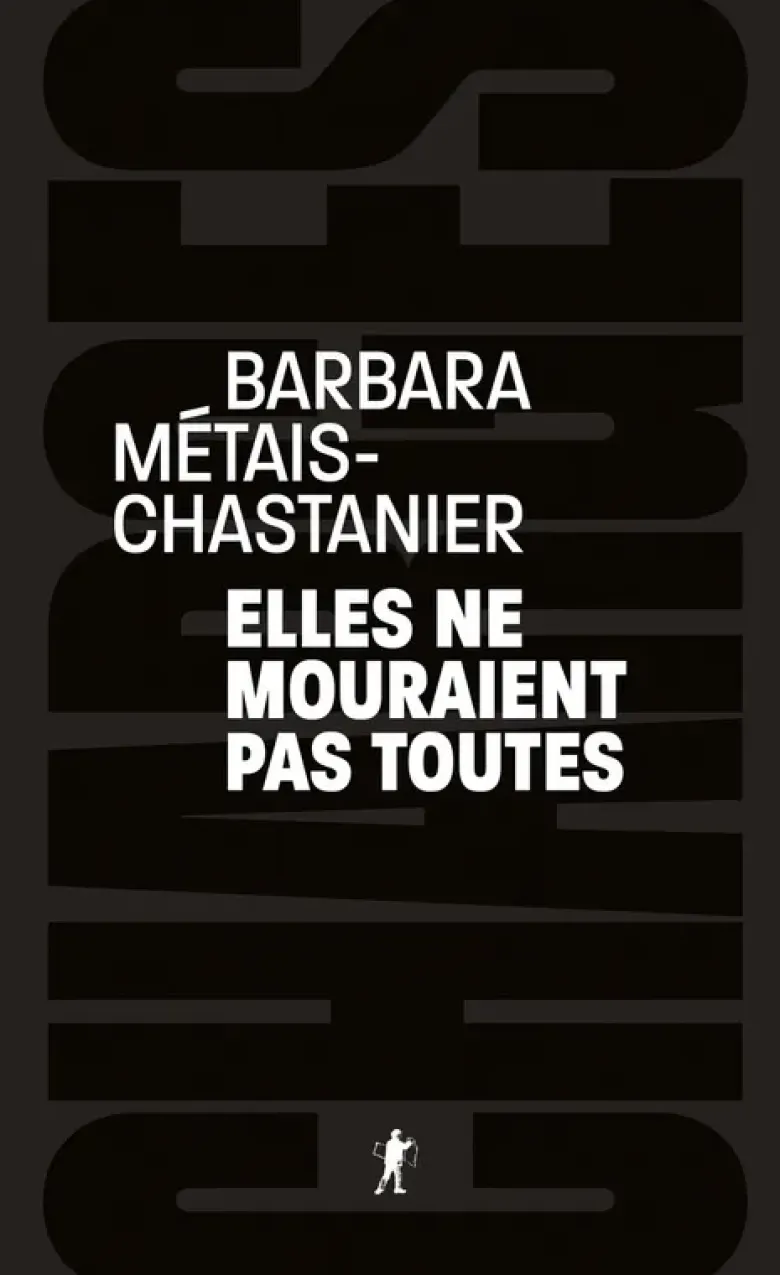 Elles ne mouraient pas toutes