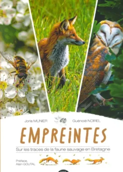 Empreintes - sur les traces de la faune sauvage en Bretagne