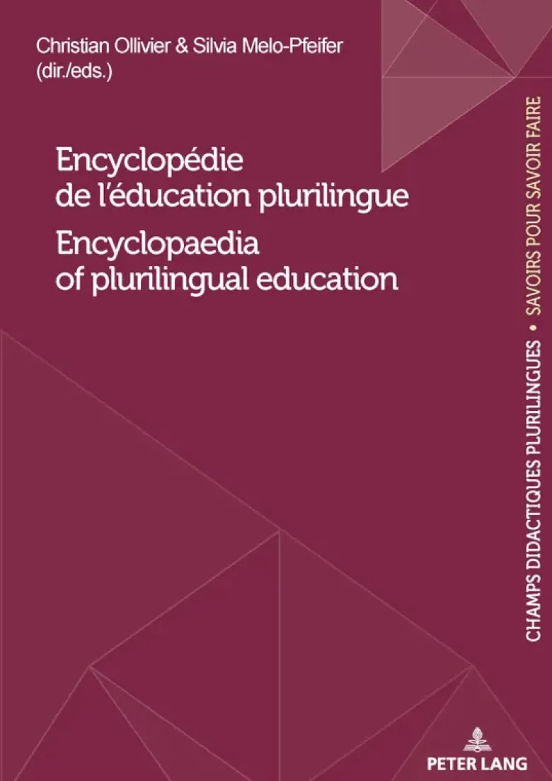Encyclopédie de l'éducation plurilingue / Encyclopaedia of plurilingual education