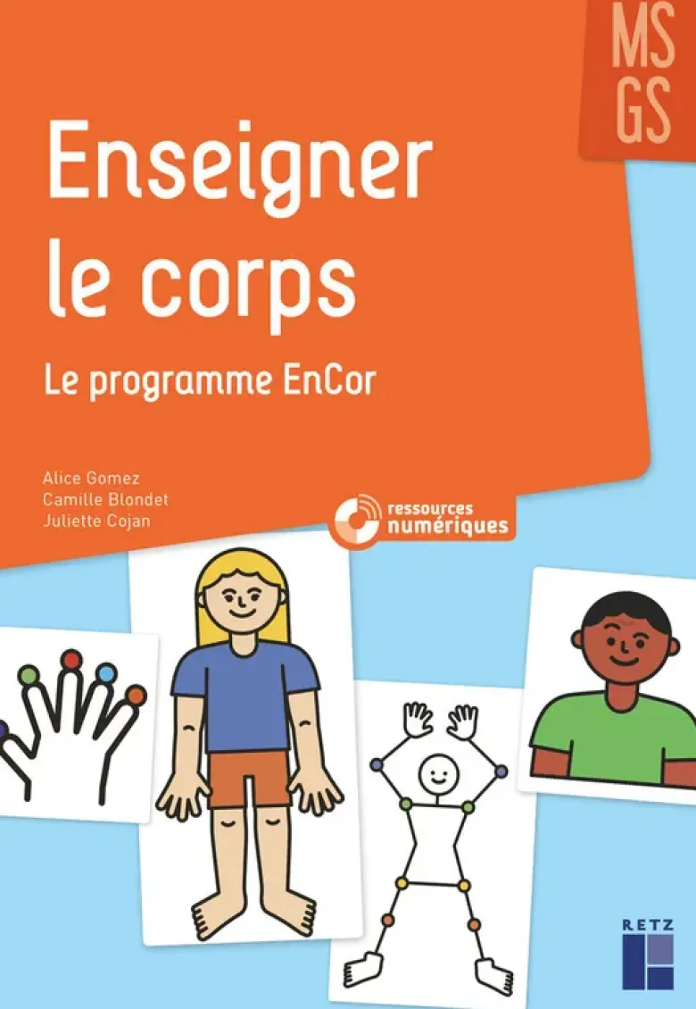 Enseigner le corps en maternelle MS-GS - + ressources numériques