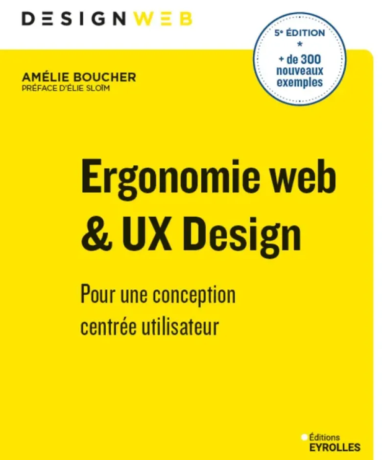 Ergonomie web et UX Design, 5e édition
