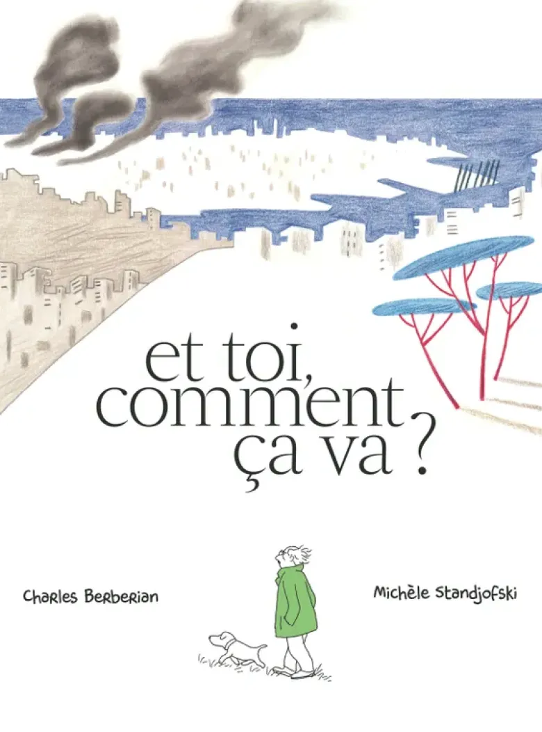 Et toi, comment ça va ?