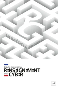 Etudes françaises de renseignement et de cyber (EFRC) n° 4 (2025)