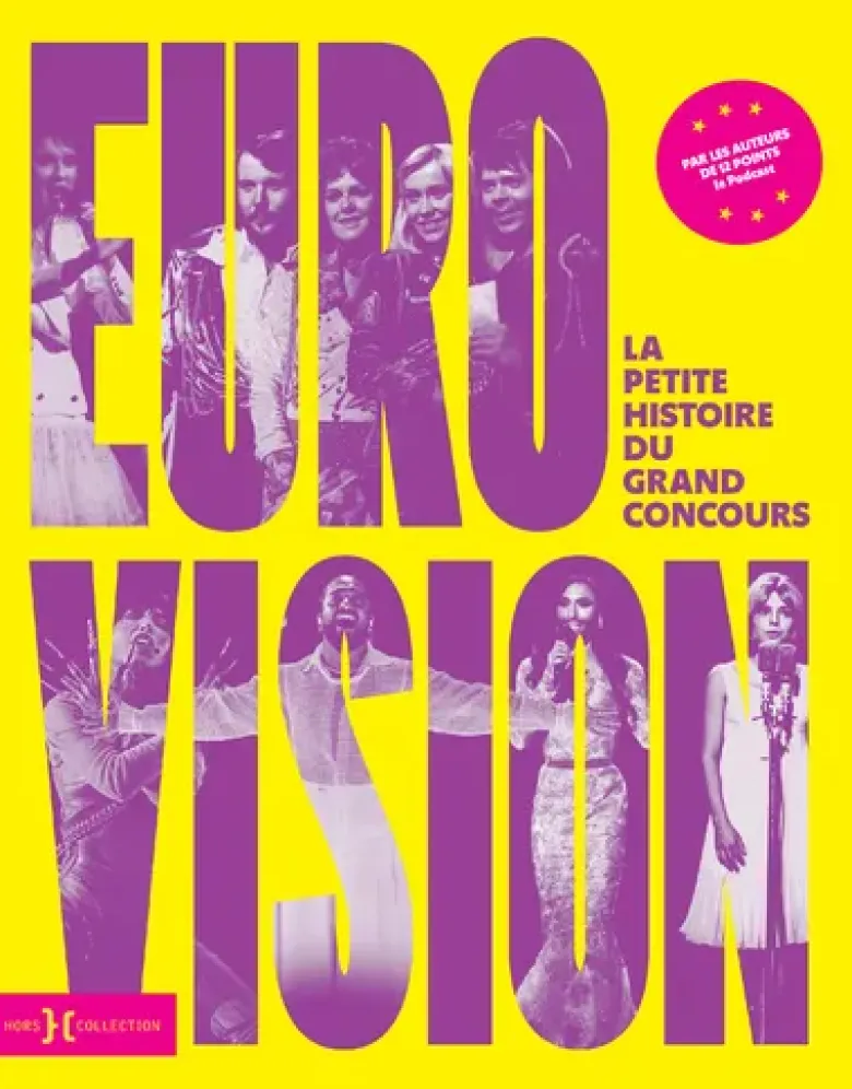 Eurovision, la petite histoire du grand concours
