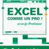 Excel comme un pro !