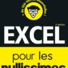 Excel pour les Nullissimes, 2e édition