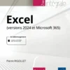 Excel (versions 2024 et Microsoft 365) - L'intégrale