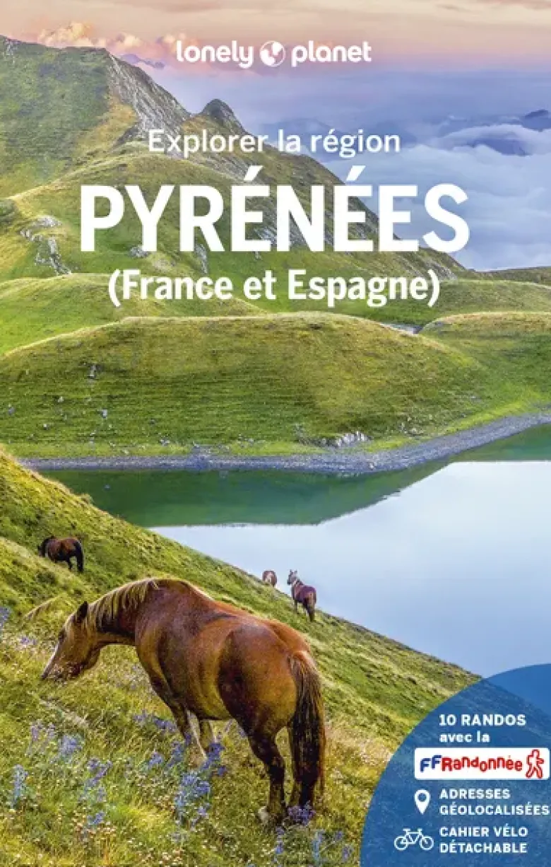 Explorer la région Pyrénées 2ed