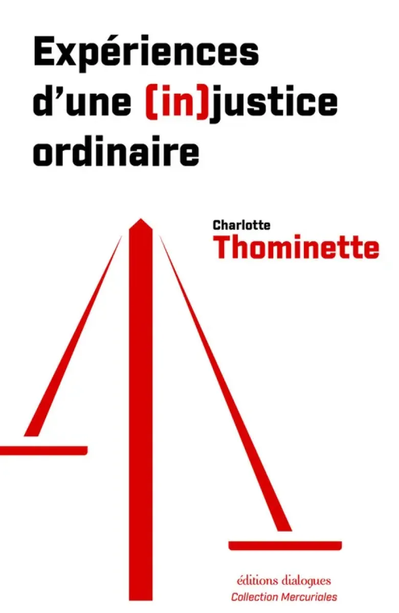 Expériences d'une (in)justice ordinaire
