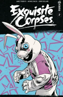 Exquisite Corpses (Recueil) tome 2