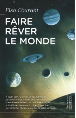 Faire rêver le monde