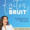 Faites du bruit