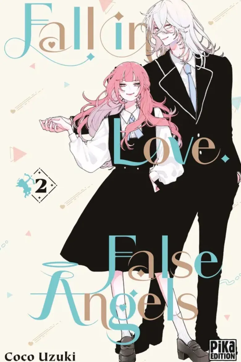 Fall in Love, False Angels T02
