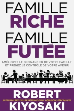Famille riche, famille futée