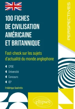 100 fiches de civilisation américaine et britannique